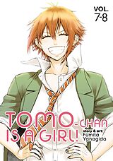 Kartonierter Einband Tomo-chan is a Girl! Volumes 7-8 (Omnibus Edition) von Fumita Yanagida