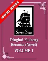 Kartonierter Einband Dinghai Fusheng Records (Novel) Vol. 1 (Special Edition) von Fei Tian Ye Xiang