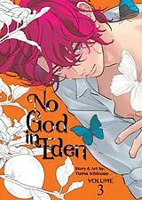Kartonierter Einband (Kt) No God in Eden Vol. 3 von Yuma Ichinose