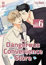 Kartonierter Einband The Dangerous Convenience Store Vol. 6 von 945