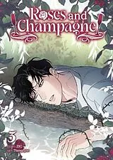 Kartonierter Einband Roses and Champagne (Comic) Vol. 3 von ZIG, Ttung gae