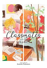 Kartonierter Einband Classmates Vol. 7: home von Asumiko Nakamura