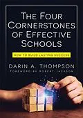 E-Book (epub) The Four Cornerstones of Effective Schools von Darin A. Thompson