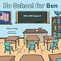 E-Book (epub) No School for Ben von Daphne Pang