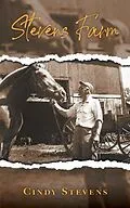E-Book (epub) Stevens Farm von Cindy Stevens