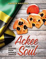 eBook (epub) Ackee For The Soul de Andrew Malcom