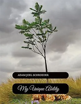 E-Book (epub) My Unique Ability von Adam Schroeder Joel