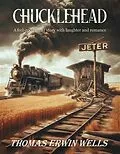 E-Book (epub) Chucklehead von Thomas Erwin Wells