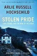 Kartonierter Einband (Kt) Stolen Pride von Arlie Russell Hochschild