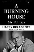 E-Book (epub) A Burning House von Harry Belafonte, Kevin Baker