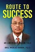 E-Book (epub) Route To Success von Ahile Nicolas Koudou