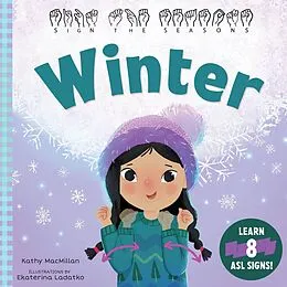 E-Book (epub) Sign the Seasons: Winter von Kathy Macmillan