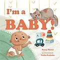 E-Book (epub) I'm a Baby! von Terry Pierce