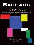 Fester Einband Bauhaus von Michael Siebenbrodt, Lutz Schöbe