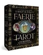 Kartonierter Einband Holly Black's Faerie Tarot Deck and Guidebook von Holly Black