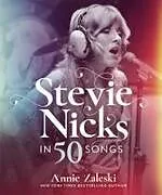 Fester Einband Stevie Nicks in 50 Songs von Annie Zaleski