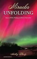 E-Book (epub) Miracles Unfolding von Shelley Thody