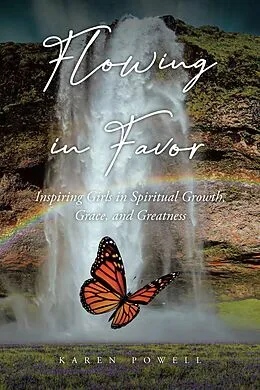 E-Book (epub) Flowing in Favor von Karen Powell