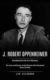 eBook (epub) J. Robert Oppenheimer de Jim Richburg