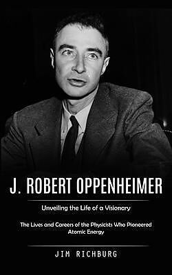 eBook (epub) J. Robert Oppenheimer de Jim Richburg