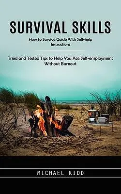 E-Book (epub) Survival Skills von Michael Kidd