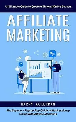 E-Book (epub) Affiliate Marketing von Harry Ackerman