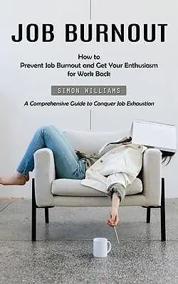 E-Book (epub) Job Burnout von Simon Williams