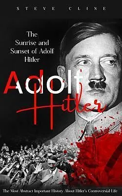 E-Book (epub) Adolf Hitler von Steve Cline