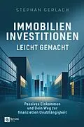 E-Book (epub) Immobilien-Investitionen leicht gemacht von Stephan Gerlach
