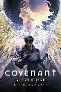 Kartonierter Einband Covenant Vol. 5 von LySandra Vuong, LySandra Vuong