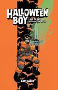 E-Book (epub) Halloween Boy Vol. 1: Last of the Halloween Boys von Dave Baker