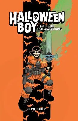 E-Book (epub) Halloween Boy Vol. 1: Last of the Halloween Boys von Dave Baker