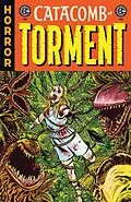E-Book (epub) EC Catacomb of Torment Vol. 1 von Amy Roy, Evan Dorkin, J. Holtham