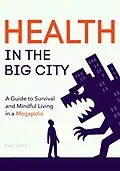 E-Book (epub) Health in the Big City von Karl Lanz