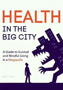E-Book (epub) Health in the Big City von Karl Lanz