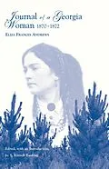 E-Book (epub) Journal Of A Georgia Woman, 1870-1872 von Eliza Frances Andrews