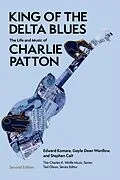 E-Book (epub) King of the Delta Blues von Gayle Dean Wardlow, Stephen Calt, Edward Komara