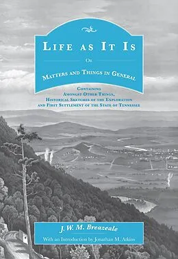E-Book (epub) Life as It Is von J. W. M. Breazeale