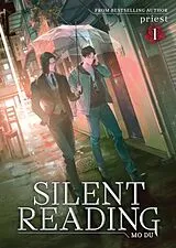Kartonierter Einband Silent Reading: Mo Du (Novel) Vol. 1 von Priest