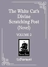 Kartonierter Einband The White Cat's Divine Scratching Post (Novel) Vol. 2 von Lv Ye Qian He