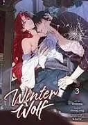 Kartonierter Einband Winter Wolf (Comic) Vol. 3 von RubyChe, cheong yong, soonmu