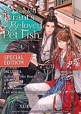Broschiert The Disabled Tyrant s Beloved Pet Fish: Canji Baojun De Zhangxin Yu von Xue Shan Fei Hu