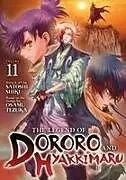 Kartonierter Einband (Kt) The Legend of Dororo and Hyakkimaru Vol. 11 von Osamu Tezuka