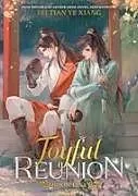 Kartonierter Einband Joyful Reunion (Novel) Vol. 5 von Fei Tian Ye Xiang