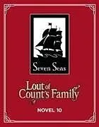 Kartonierter Einband Lout of Count's Family (Novel) Vol. 10 von Yu Ryeo-Han