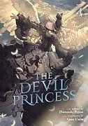 Kartonierter Einband The Devil Princess (Light Novel) Vol. 4 von Harunohi Biyori, Geso Umiu