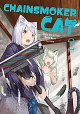 Taschenbuch Chainsmoker Cat Vol. 2 von Nyan Nyan Factory