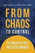 Kartonierter Einband From Chaos to Control von Goldsby