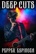 E-Book (epub) Deep Cuts von Pepper Espinoza