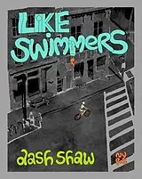 Fester Einband Like Swimmers von Dash Shaw